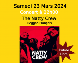 Natty Crew – Reggae – le 13/08/21